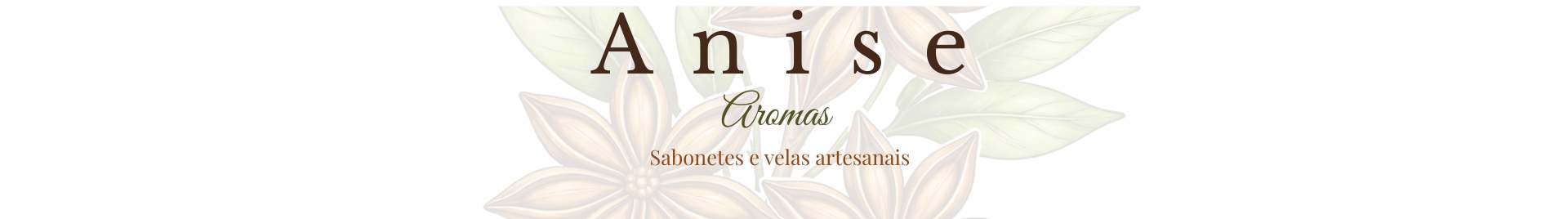 Anise Aromas