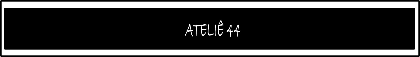 Ateliê 44