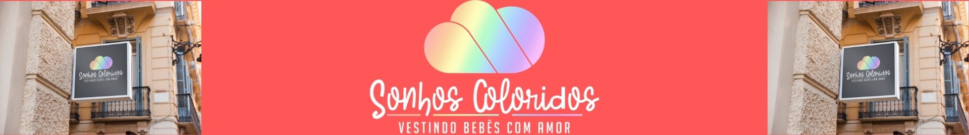 Sonhos Coloridos !