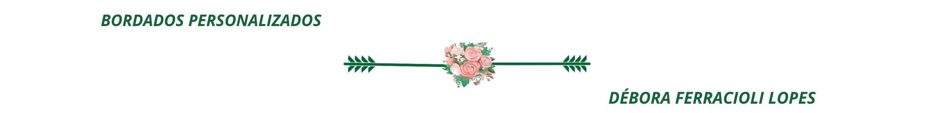Débora Bordados Personalizados