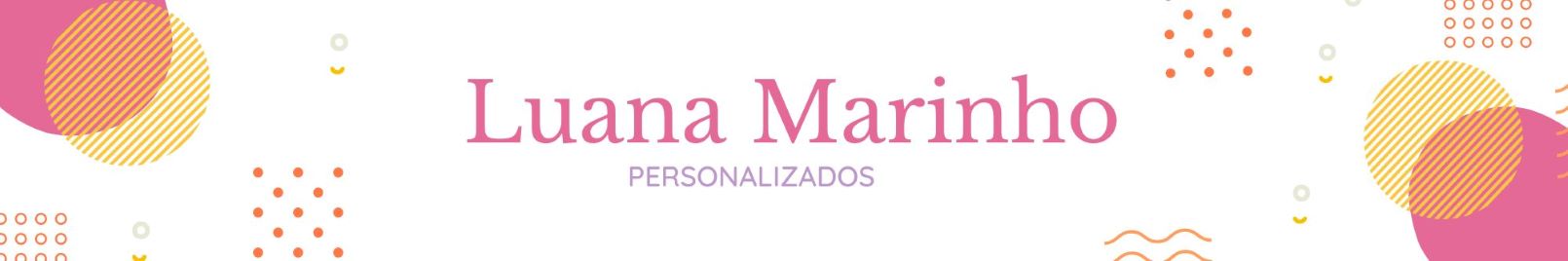 Luana Marinho personalizados