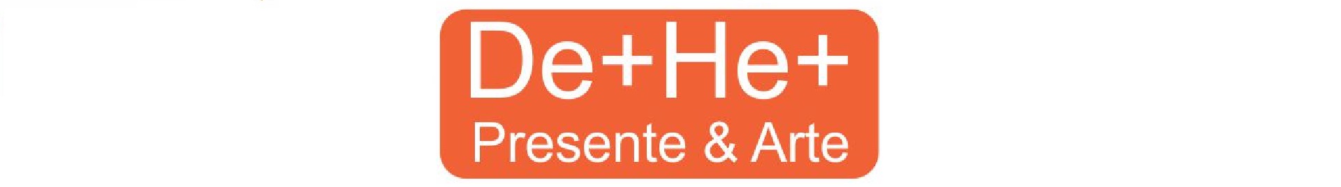 DE+ HE+ PRESENTE ARTE