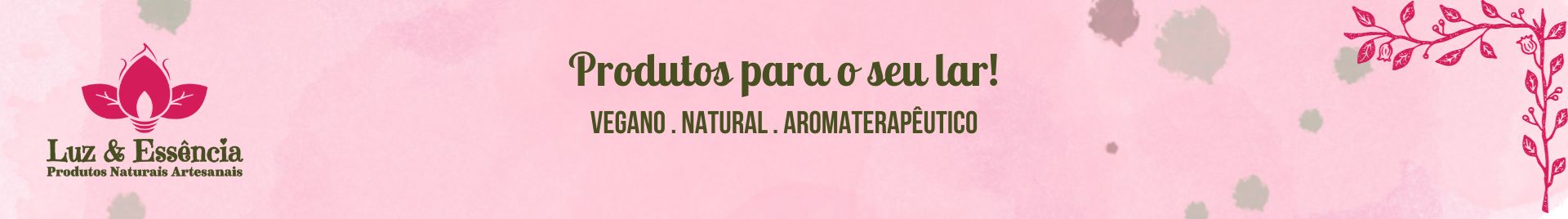 LUZ & ESSÊNCIA ARTESANATOS