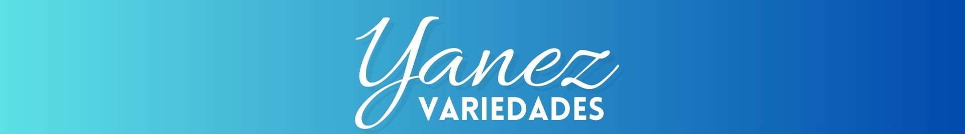 Yanez Variedades