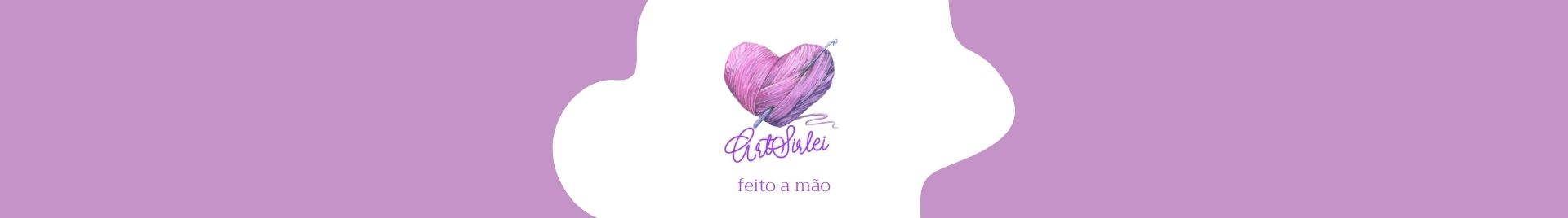 ArtSirlei Feito a Mão