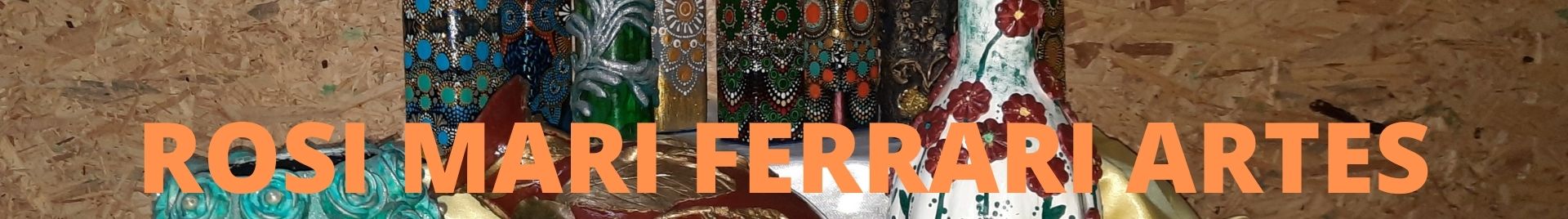 Rosi Mari Ferrari Artes