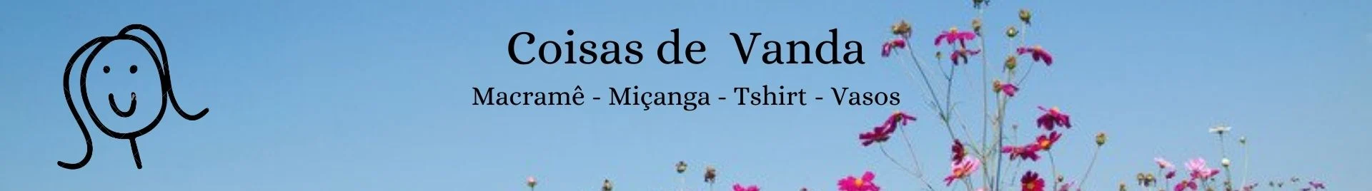 Coisas de Vanda - Handmade