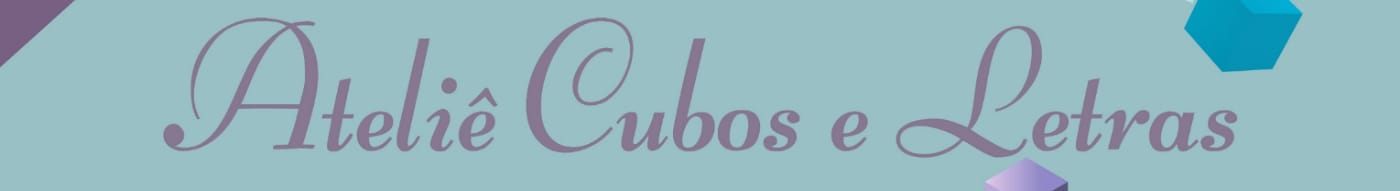 Ateliê Cubos e Letras