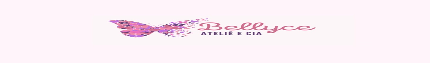 BELLYCE ATELIE - COSTURA CRIATIVA E CIA