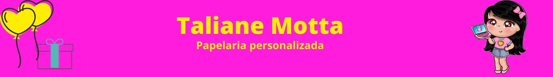 taliane motta personalizados