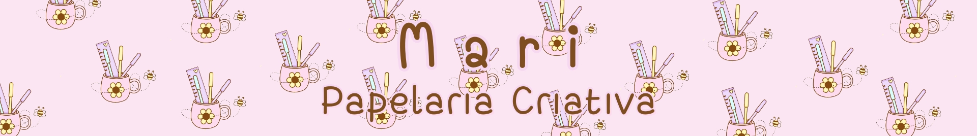 Mari | Papelaria Criativa