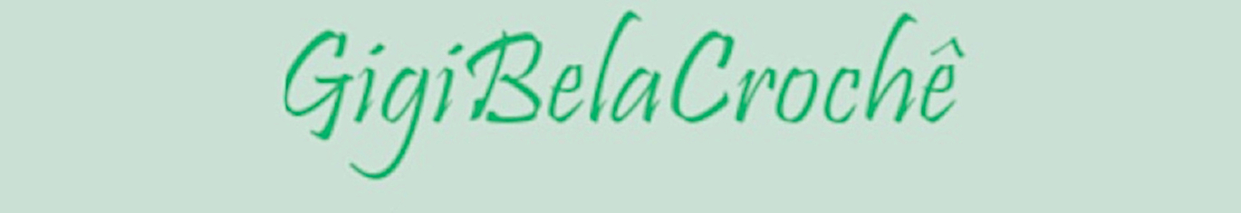 Gigi Bela Crochê