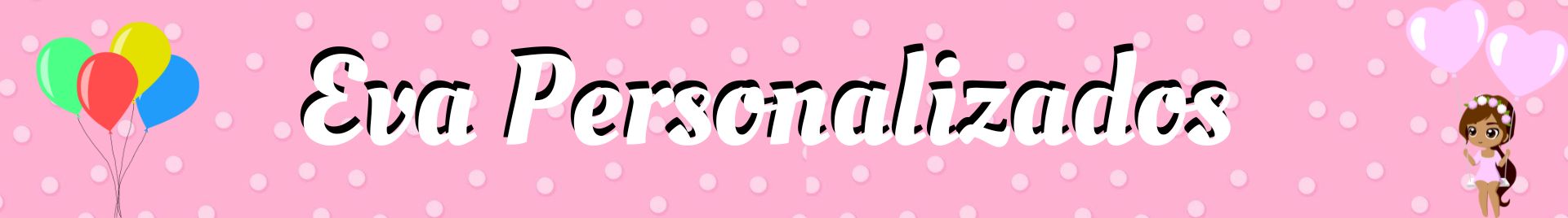 EVA PERSONALIZADOS01