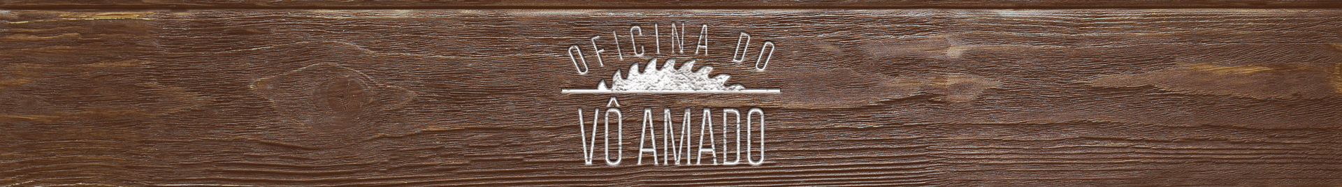 Oficina do Vô Amado