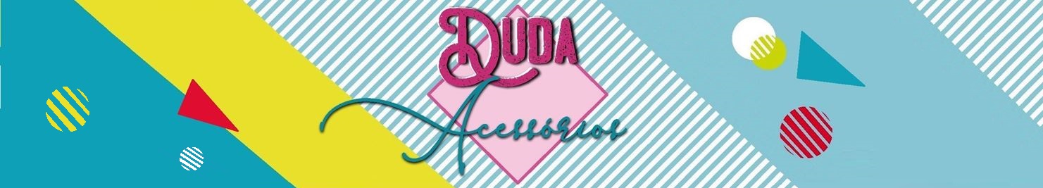 Duda Acessórios