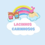 Lacinhos Carinhosos