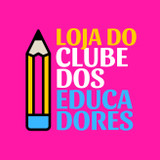Loja do Clube dos Educadores