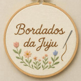 Bordados da Juju
