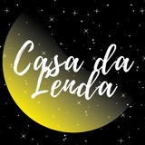 CASA DA LENDA