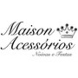 Maison Acessorios
