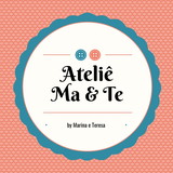 Ateliê Ma & Te