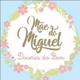 Mãe do Miguel - Doceria Artesanal