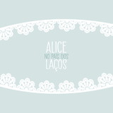 Alice no País dos Laços
