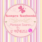 Sempre Sonhando - Monique Soares
