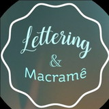 Lettering & Macramê