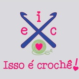 Isso é Crochê!
