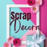 SCRAP DECORA
