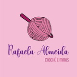 Rafaela Almeida - Crochê e Mimos