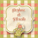 Perfume de Floresta