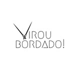 Virou Bordado!