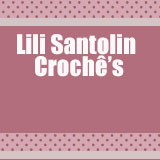 Lili Santolin Crochê's