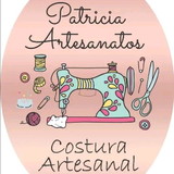 Patrícia Artesanatos Costura Criativa