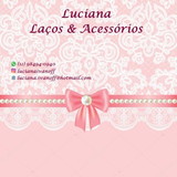 LUCIANA LAÇOS & ACESSÓRIOS