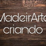 MadeirArte Criando
