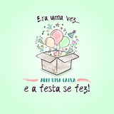 ERA UMA VEZ - ARTIGOS DE FESTA