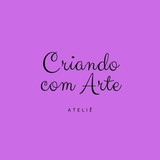 Criando com Arte Ateliê
