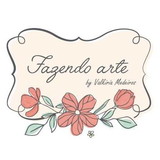 Fazendo arte  by Valkiria Medeiros