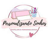 Personalizando Sonhos Papelaria Personalizada
