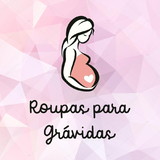 Roupas para Grávidas