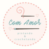 Com Amor - Pintando & crochetando