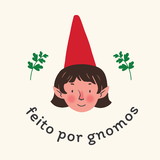 Feito por Gnomos