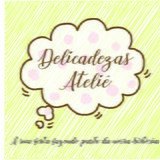 Delicadezas ateliê