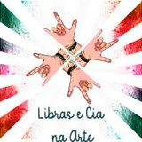 Libras e Cia na Arte