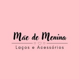 Laços e Acessórios Mãe de Menina