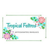 Tropical Feltros