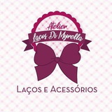 Atelier Laços di Myrella